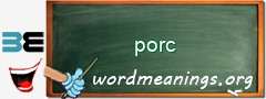 WordMeaning blackboard for porc